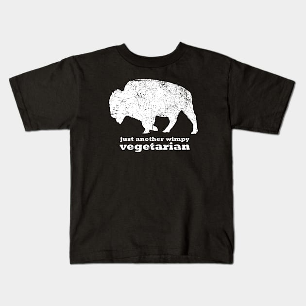 Just Another Wimpy Vegetarian BUFFALO Kids T-Shirt by ClothedCircuit